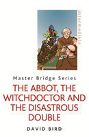 Abbot, the Witchdoctor and the Disastrous Double