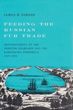 Feeding the Russian Fur Trade