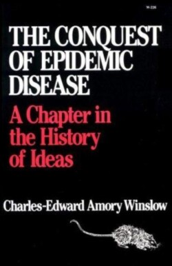 Conquest of Epidemic Disease