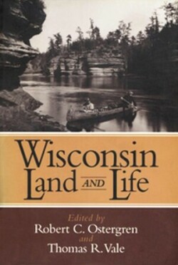 Wisconsin Land and Life