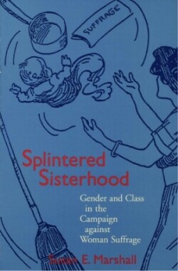 Splintered Sisterhood