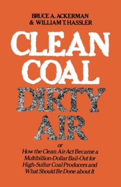 Clean Coal/Dirty Air