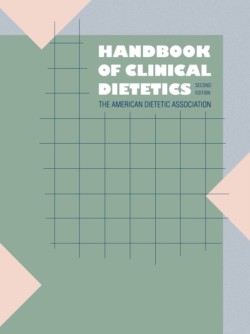 Handbook of Clinical Dietetics