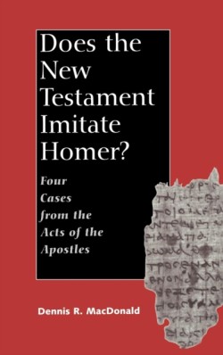 Does the New Testament Imitate Homer?