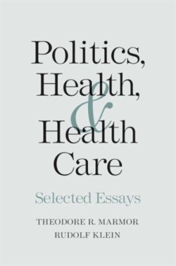 Politics, Health, and Health Care