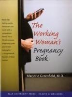 Working Woman's Pregnancy Book