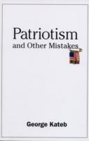 Patriotism and Other Mistakes