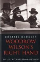 Woodrow Wilson's Right Hand