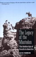 Legacy of the Mastodon