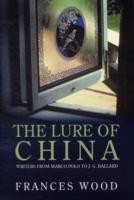 Lure of China