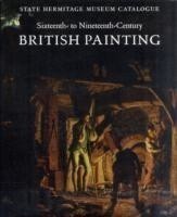 Sixteenth- to Nineteenth-Century British Painting