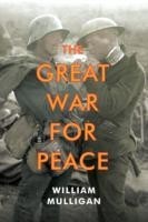 Great War for Peace