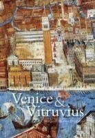 Venice and Vitruvius /SUB/