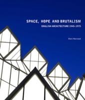 Space, Hope, and Brutalism /USED/