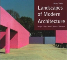 Landscapes of Modern Architecture