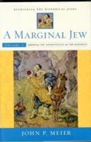 Marginal Jew: Rethinking the Historical Jesus, Volume V