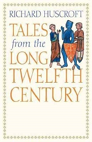 Tales from the Long Twelfth Century