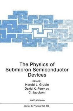 Physics of Submicron Semiconductor Devices