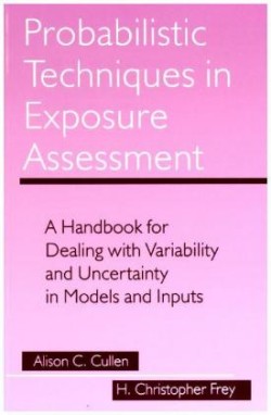 Probabilistic Techniques in Exposure Assessment