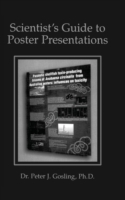 Scientists Guide to Poster Presentation