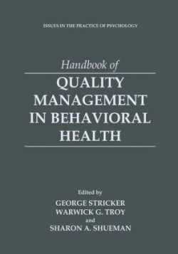 Handbook of Quality Management in Behavioral Health