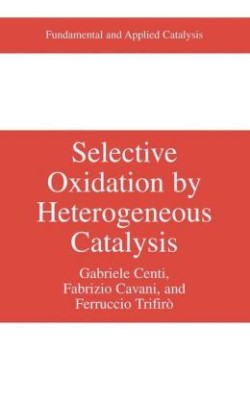 Selective Oxidation by Heterogeneous Catalysis