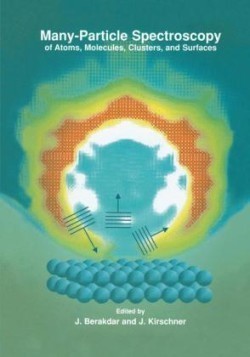 Many-Particle Spectroscopy of Atoms, Molecules, Clusters, and Surfaces