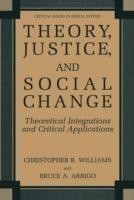 Theory, Justice, and Social Change