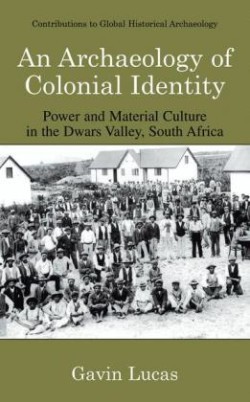 Archaeology of Colonial Identity