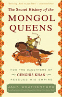 Secret History Of The Mongol Queens