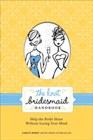 Knot Bridesmaid Handbook