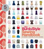 BurdaStyle Sewing Handbook, The