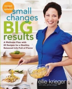 Small Changes, Big Results, Revised and Updated