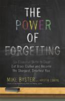 Power of Forgetting