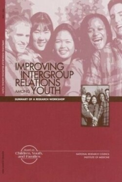 Improving Intergroup Relations Among Youth