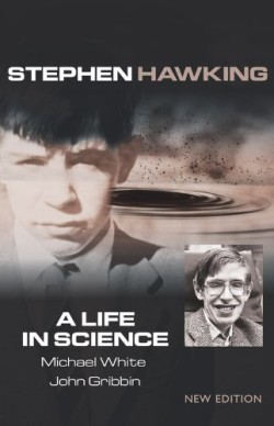 Stephen Hawking : Life in Science