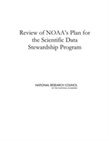 Review of NOAA's Plan for the Scientific Data Stewardship Program