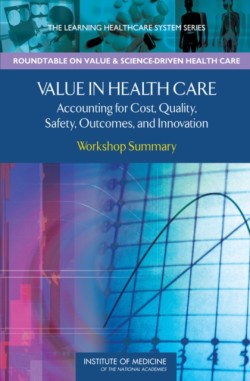 Value in Health Care