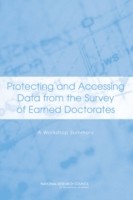 Protecting and Accessing Data from the Survey of Earned Doctorates