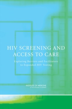 HIV Screening and Access to Care