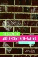 Science of Adolescent Risk-Taking