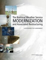 National Weather Service Modernization and Associated Restructuring