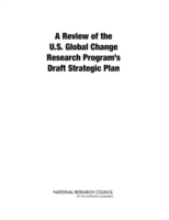 Review of the U.S. Global Change Research Program's Draft Strategic Plan