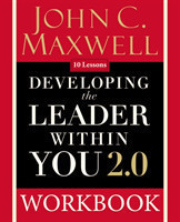 Developing the Leader Within You 2.0 Workbook