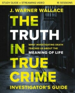 Truth in True Crime Investigator's Guide plus Streaming Video