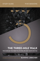 Three-Mile Walk Bible Study Guide
