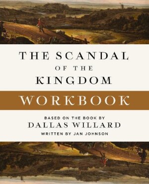 Scandal of the Kingdom Workbook