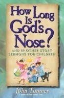 How Long Is God's Nose?