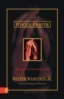 Whole Prayer