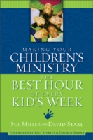 Making Your Children's Ministry the Best Hour of Every Kid's Week